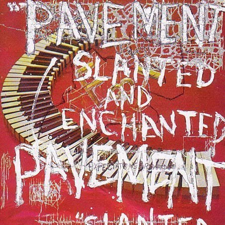 SLANTED AND ENCHANTED : LUXE & REDUXE / PAVEMENT