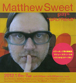 MATTHEW SWEET　[ 2012.01.07. ビルボードライブ東京 ]