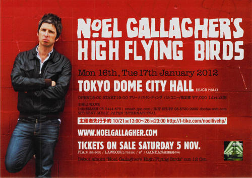 NOEL GALLAGHER’S HIGH FLYING BIRDS　[ 2012.01.16. TOKYO DOME CITY HALL ]
