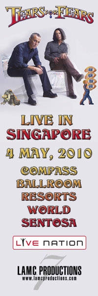 TEARS FOR FEARS　[ 2010.05.04. SINGAPORE – COMPASS BALLROOM RESORTS WORLD SENTOSA ]