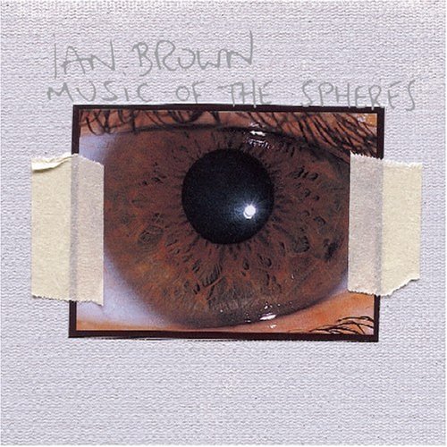 MUSIC OF THE SPHERES / IAN BROWN