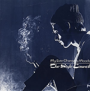 MY EVER CHANGING MOODS / THE STYLE COUNCIL