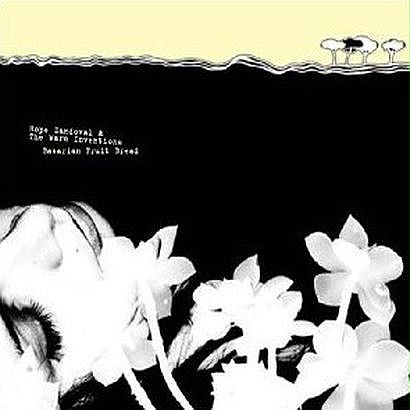 BAVARIAN FRUIT BREAD / HOPE SANDOVAL & THE WARM INVENTIONS